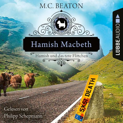 Hörbüch “Hamish Macbeth und das tote Flittchen - Schottland-Krimis, Teil 5 (Ungekürzt) – M. C. Beaton”