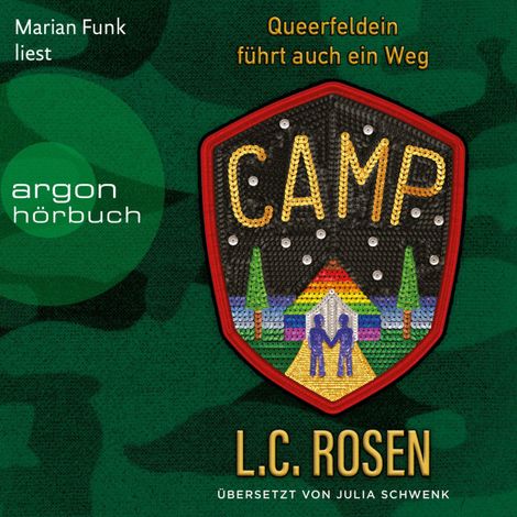 Hörbüch “Camp - Queerfeldein führt auch ein Weg (Ungekürzte Lesung) – L.C. Rosen”