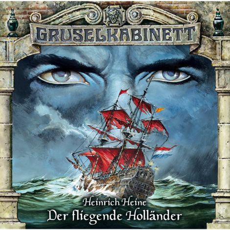 Hörbüch “Gruselkabinett, Folge 22: Der fliegende Holländer – Heinrich Heine”