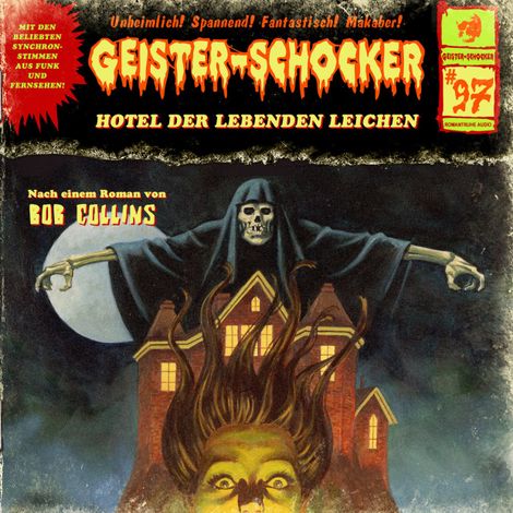 Hörbüch “Geister-Schocker, Folge 97: Hotel der lebenden Leichen – Paul Burghardt”