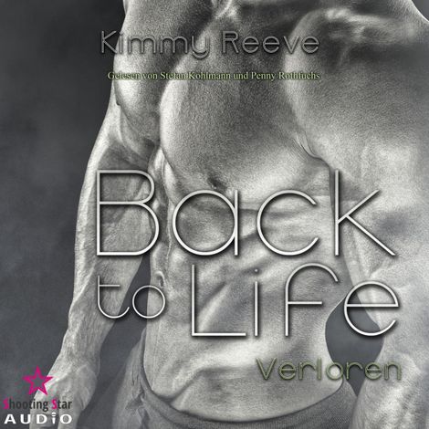Hörbüch “Verloren - Back to Life, Band 1 (ungekürzt) – Kimmy Reeve”