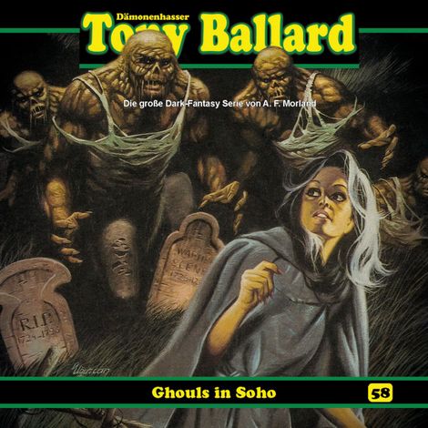 Hörbüch “Tony Ballard, Folge 58: Ghouls in Soho – Thomas Birker”