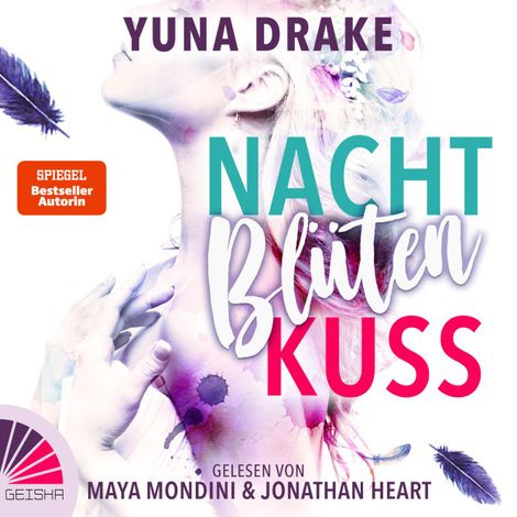 Hörbüch “Nachtblütenkuss (ungekürzt) – Yuna Drake”