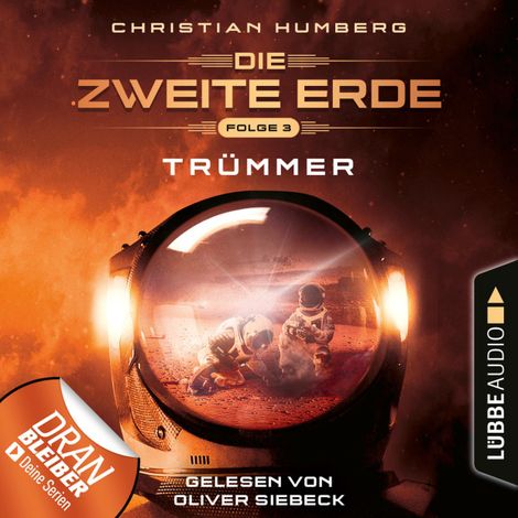 Hörbüch “Trümmer - Mission Genesis - Die zweite Erde 3 (Ungekürzt) – Christian Humberg”