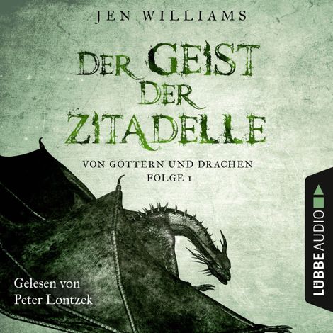 Hörbüch “Der Geist der Zitadelle - Von Göttern und Drachen, Folge 1 (Ungekürzt) – Jen Williams”