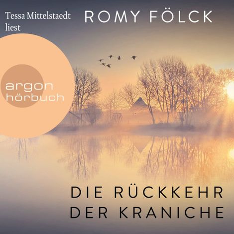 Hörbüch “Die Rückkehr der Kraniche (Ungekürzte Lesung) – Romy Fölck”