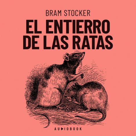 Hörbüch “El entierro de las ratas – Bram Stoker”