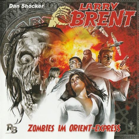 Hörbüch “Larry Brent, Folge 2: Zombies im Orient-Express – Jürgen Grasmück”