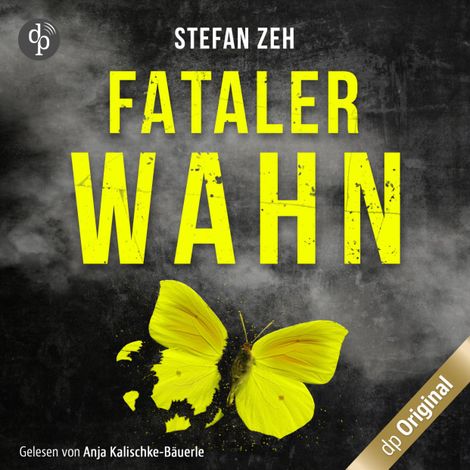 Hörbüch “Fataler Wahn - Ein Keller und Beck-Thriller (Ungekürzt) – Stefan Zeh”