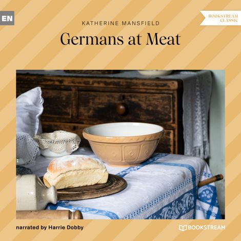 Hörbüch “Germans at Meat (Unabridged) – Katherine Mansfield”