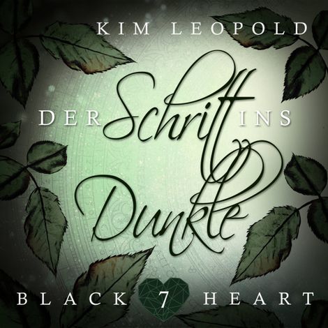 Hörbüch “Der Schritt ins Dunkle - Black Heart, Band 7 (Ungekürzt) – Kim Leopold”