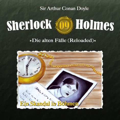 Hörbüch “Sherlock Holmes, Die alten Fälle (Reloaded), Fall 9: Ein Skandal in Böhmen – Arthur Conan Doyle”