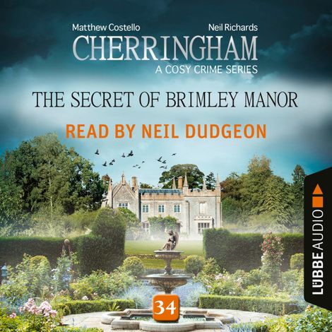 Hörbüch “The Secret of Brimley Manor - Cherringham - A Cosy Crime Series: Mystery Shorts 34 (Unabridged) – Matthew Costello, Neil Richards”