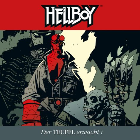 Hörbüch “Hellboy, Folge 3: Der Teufel erwacht Teil 1 – Mike Mignola”