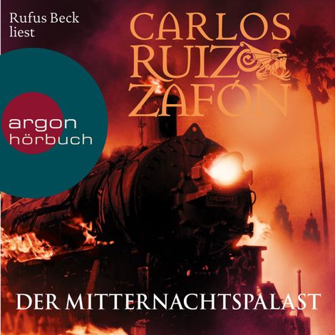 Hörbüch “Der Mitternachtspalast (Ungekürzte Lesung) – Carlos Ruiz Zafón”