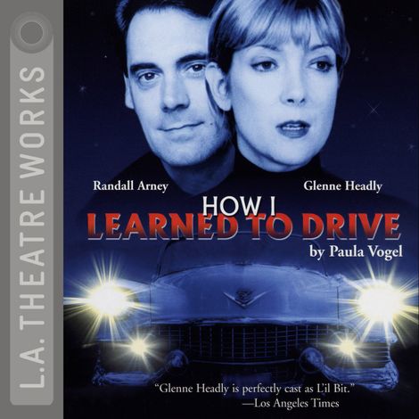 Hörbüch “How I Learned to Drive – Paula Vogel”