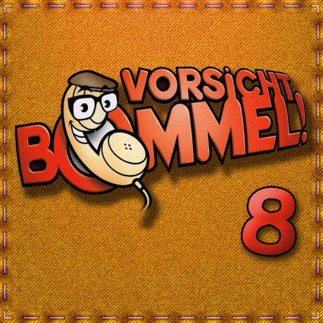 Hörbüch “Best of Comedy: Vorsicht Bommel 8 – Vorsicht Bommel”