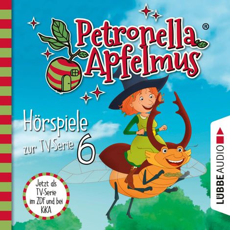 Hörbüch “Petronella Apfelmus, Teil 6: Energie aus der Dose, Das blaue Wunder, Die Zauberprüfung – Cornelia Neudert”