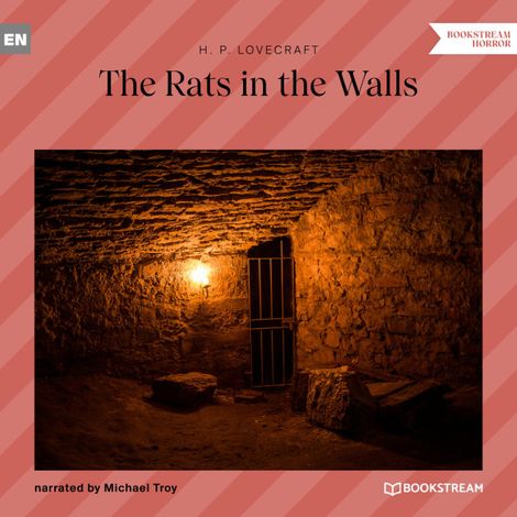 Hörbüch “The Rats in the Walls (Unabridged) – H. P. Lovecraft”