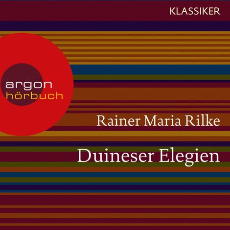 Hörbüch “Duineser Elegien (Ungekürzte Lesung) – Rainer Maria Rilke”