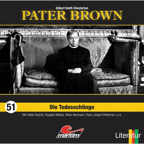 Hörbüch “Pater Brown, Folge 51: Die Todesschlinge – Gilbert Keith Chesterton”