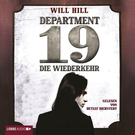 Hörbüch “Department 19 - Die Wiederkehr (Ungekürzt) – Will Hill”
