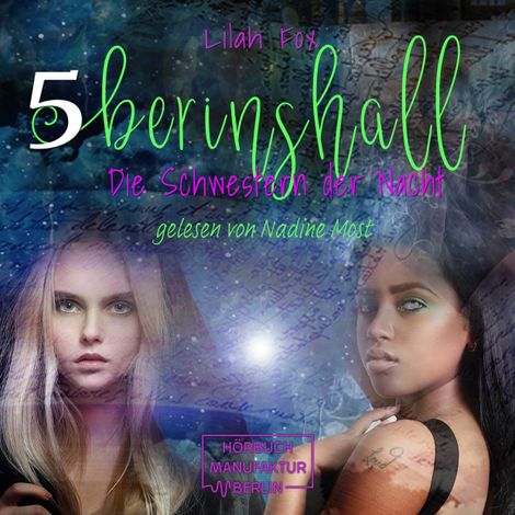 Hörbüch “Berinshall - Die Schwestern der Nacht - The Morgain Chroniken, Band 5 (ungekürzt) – Lilah Fox”