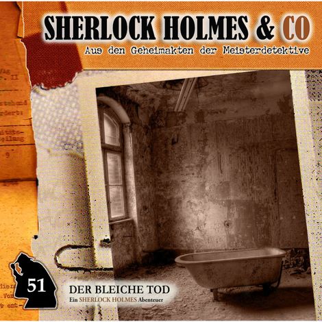 Hörbüch “Sherlock Holmes & Co, Folge 51: Der bleiche Tod – Markus Duschek”