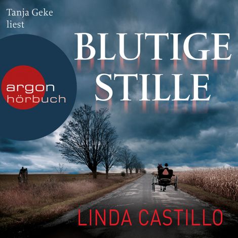 Hörbüch “Blutige Stille - Kate Burkholder ermittelt, Band 2 (Ungekürzte Lesung) – Linda Castillo”