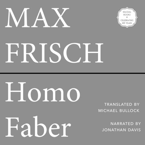 Hörbüch “Homo Faber (Unabridged) – Max Frisch”