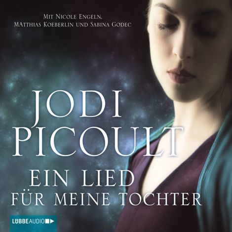 Hörbüch “Ein Lied für meine Tochter – Jodi Picoult”
