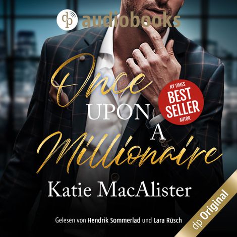Hörbüch “Once upon a Millionaire (Ungekürzt) – Katie MacAlister”
