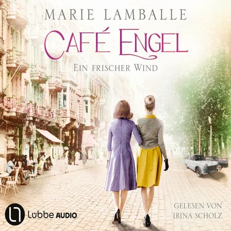 Hörbüch “Ein frischer Wind - Café Engel, Teil 4 (Gekürzt) – Marie Lamballe”