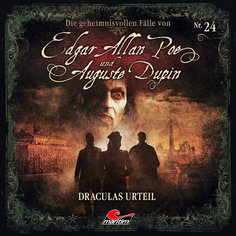 Hörbüch “Edgar Allan Poe & Auguste Dupin, Folge 24: Draculas Urteil – Markus Duschek”