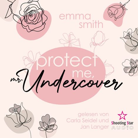 Hörbüch “Protect me, Mr. Undercover (ungekürzt) – Emma Smith”