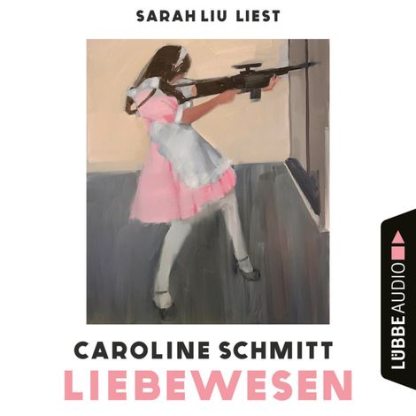 Hörbüch “Liebewesen (Ungekürzt) – Caroline Schmitt”