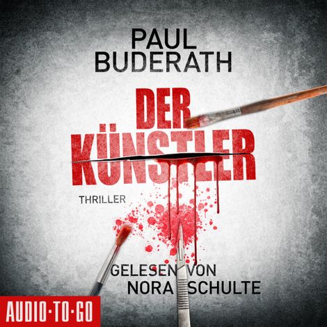 Hörbüch “Der Künstler (Ungekürzt) – Paul Buderath”
