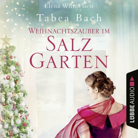 Hörbüch “Weihnachtszauber im Salzgarten - Eine Geschichte von der Isla Bonita (Ungekürzt) – Tabea Bach”