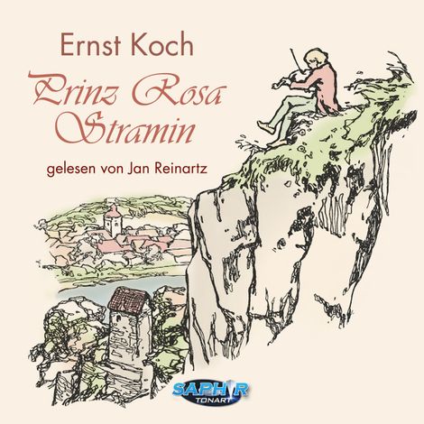 Hörbüch “Prinz Rosa Stramin (Ungekürzt) – Ernst Koch”