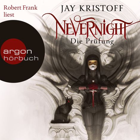 Hörbüch “Nevernight - Die Prüfung (Ungekürzte Lesung) – Jay Kristoff”