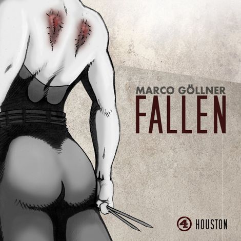 Hörbüch “Fallen, Folge 4: Houston – Marco Göllner”