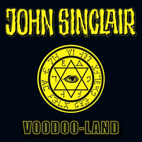 Hörbüch “John Sinclair, Voodoo-Land, Sonderedition 05 – Jason Dark”