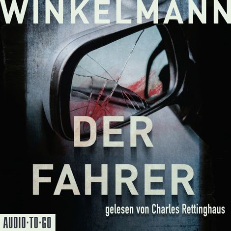 Hörbüch “Der Fahrer - Kerner und Oswald, Band 3 (ungekürzt) – Andreas Winkelmann”