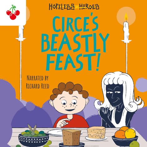 Hörbüch “Circe's Beastly Feast - Hopeless Heroes, Book 7 (Unabridged) – Stella Tarakson”