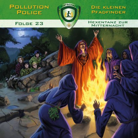 Hörbüch “Pollution Police, Folge 23: Hexentanz zur Mitternacht – Markus Topf, Dominik Ahrens”