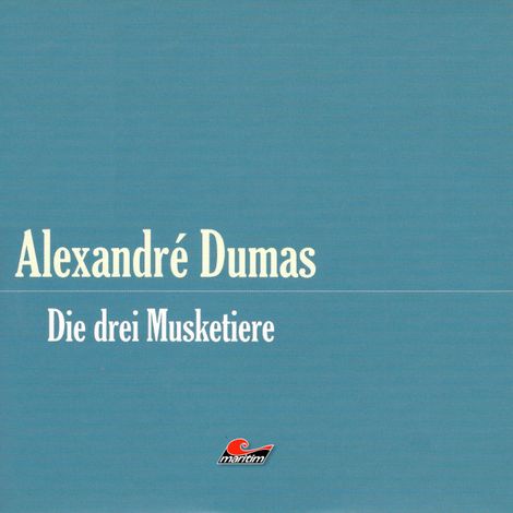 Hörbüch “Die große Abenteuerbox, Teil 1: Die drei Musketiere – Alexandre Dumas”