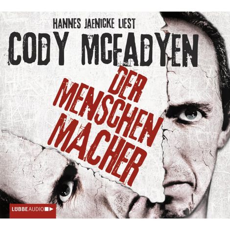 Hörbüch “Der Menschenmacher – Cody Mcfadyen”