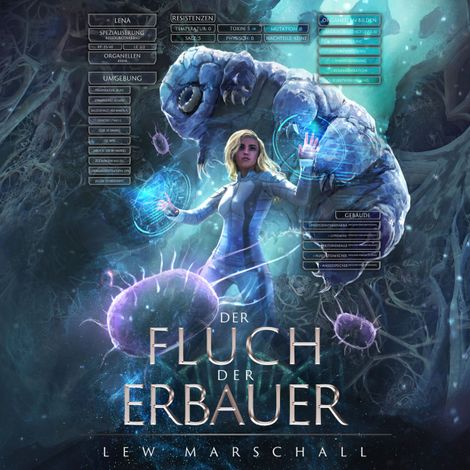 Hörbüch “Der Fluch der Erbauer - Heirs of the Phoenix - Ein LitRPG-Roman, Band 2 (ungekürzt) – Lew Marschall”