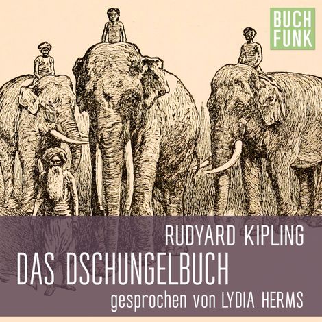 Hörbüch “Das Dschungelbuch – Rudyard Kipling”