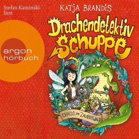 Hörbüch “Chaos im Zauberwald - Drachendetektiv Schuppe, Band 1 (Ungekürzte Lesung) – Katja Brandis”